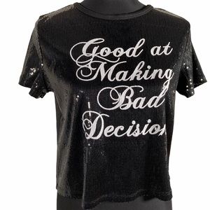 Rue 21 Good at Making Bad Decisions Sequin Crop S